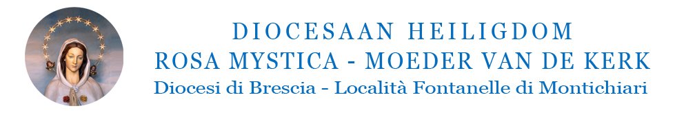 Testata Santuario Rosa Mistica Fontanelle