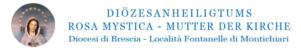 Testata Santuario Rosa Mistica Fontanelle